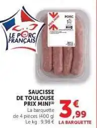 Hyper U Saucisse de Toulouse offre