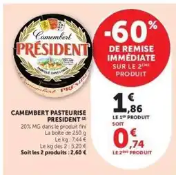 Hyper U Camembert Pasteurisé Président offre