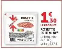 Hyper U ROSETTE PRIX MINI offre