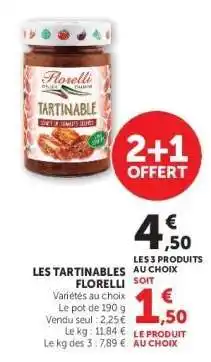 Hyper U LES TARTINABLES FLORELLI offre