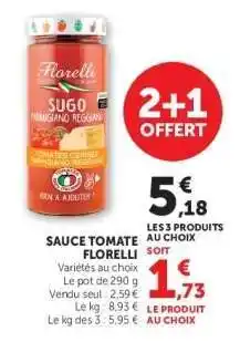 Hyper U SAUCE TOMATE FLORELLI offre