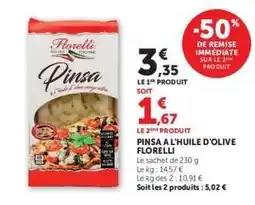Hyper U Pinsa à l'huile d'olive Florelli offre