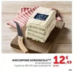 Hyper U Mascarpone & Gorgonzola offre