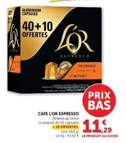 Hyper U CAFE L'OR ESPRESSO offre