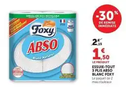 Hyper U ESSUIE-TOUT 3 PLIS ABSO BLANC FOXY offre