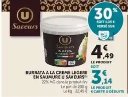 Hyper U Burrata à la Crème Légère en Saumure U Saveurs offre