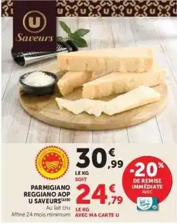 Hyper U Parmigiano Reggiano AOP U Saveurs offre