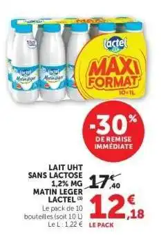Hyper U Lait UHT Sans Lactose 1,2% MG Matin Léger Lactel offre