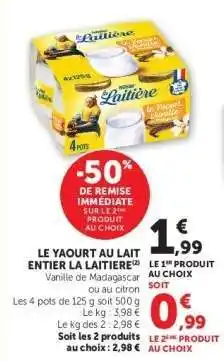 Hyper U LE YAOURT AU LAIT ENTIER LA LAITIÈRE offre