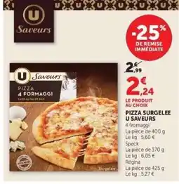 Hyper U Pizza Surgelée U Saveurs offre