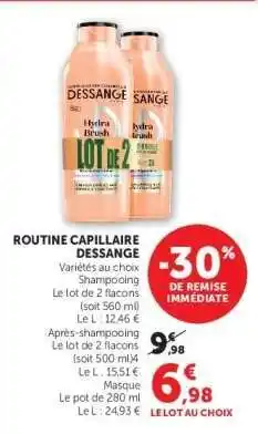 Hyper U ROUTINE CAPILLAIRE DESSANGE offre