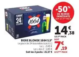Hyper U BIERE BLONDE 1664 5,5° offre