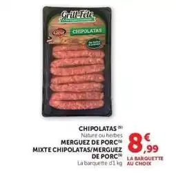 Hyper U Chipolatas / Merguez de Porc offre