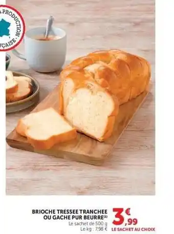 BRIOCHE TRESSEE TRANCHEE OU GACHE PUR BEURRE
