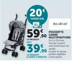 Hyper U Poussette Canne Multipositions offre