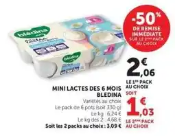 Hyper U Mini Lactes des 6 Mois Bledina offre