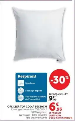 Hyper U OREILLER TOP COOL 60X60CM offre