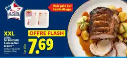Lidl XXL L'ÉTAL DU BOUCHER 2 rôtis de filet de porc offre