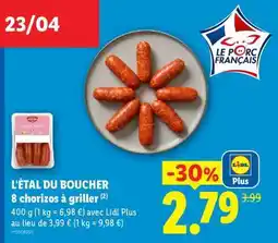 Lidl L'ÉTAL DU BOUCHER 8 chorizos à griller offre