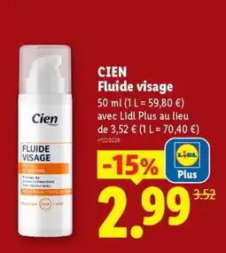 Lidl CIEN Fluide visage offre