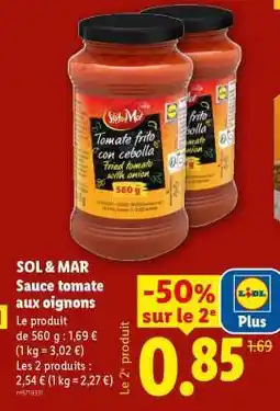 Lidl SOL & MAR Sauce tomate aux oignons offre
