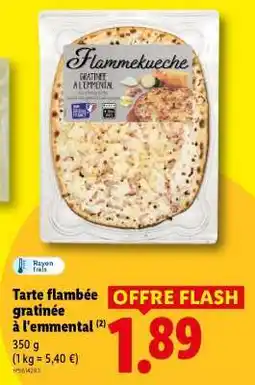 Lidl Tarte flambée gratinée à l'emmental offre