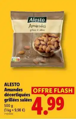 Lidl ALESTO Amandes décortiquées grillées salées offre
