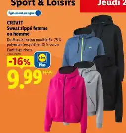 Lidl CRIVIT Sweat zippé femme ou homme offre