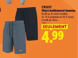 Lidl CRIVIT Short molletonné homme offre