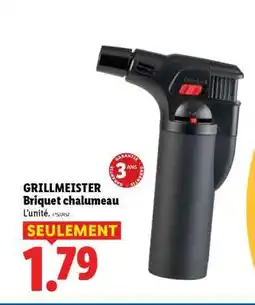 Lidl GRILLMEISTER Briquet chalumeau offre