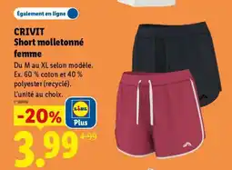Lidl CRIVIT Short molletonné femme offre