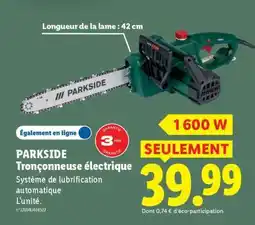 Lidl PARKSIDE Tronçonneuse électrique offre