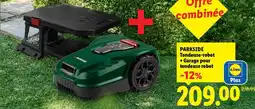 Lidl PARKSIDE Tondeuse-robot + Garage pour tondeuse robot offre
