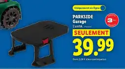 Lidl PARKSIDE Garage offre