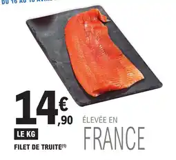 E.Leclerc Filet de truite offre