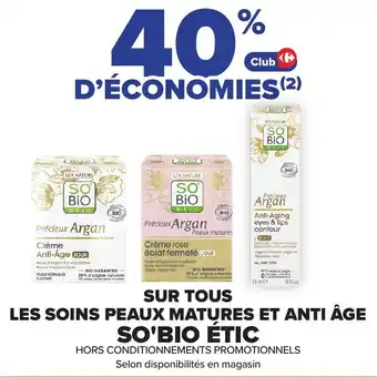 Sur tous les soins peaux matures et anti âge so'bio étic