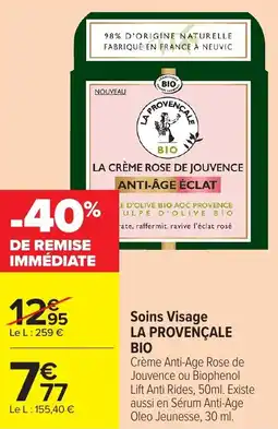 Carrefour Market Soins visage la provençale bio offre