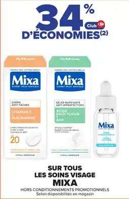 Carrefour Market Sur tous les soins visage mixa offre