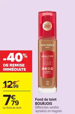 Carrefour Market Fond de teint bourjois offre