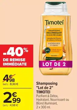 Carrefour Market Shampooing lot de 2 timotei offre