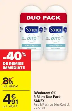 Carrefour Market Déodorant 0% à billes duo pack sanex offre