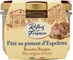 Carrefour Reflets de france pâté offre