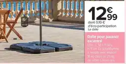 Carrefour Drive Dalle pour parasol excentré offre