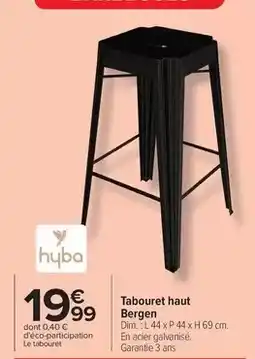 Carrefour Drive Hyba - tabouret haut bergen offre