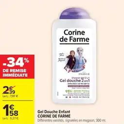 Carrefour Market Gel douche enfant corine de farme offre