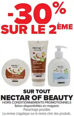 Carrefour Market Sur tout nectar of beauty offre