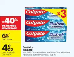 Carrefour Market Dentifrice colgate offre