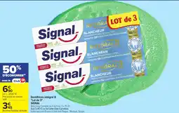 Carrefour Market Dentifrices intégral 8 lot de 3 signal offre