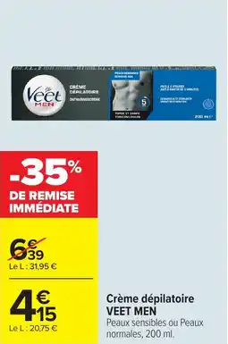 Carrefour Market Crème dépilatoire veet men offre