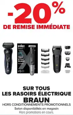 Carrefour Market Sur tous les rasoirs électrique braun offre